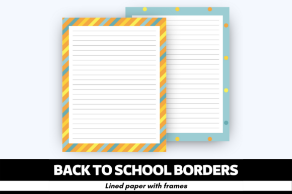 Back to School Borders – Lined Paper